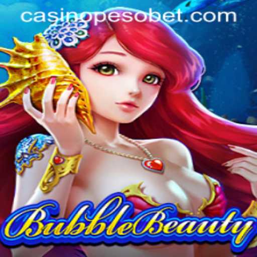 Discover BubbleBeauty and the Excitement of Pesobet Casino APK