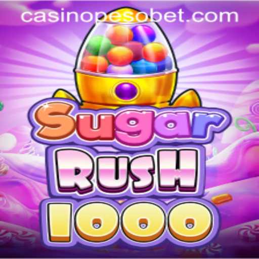 Exploring SugarRush1000: A Thrilling Adventure at Pesobet Casino