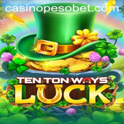 Explore 'TenTonWaysLuck': A New Era of Gaming with Pesobet Casino APK